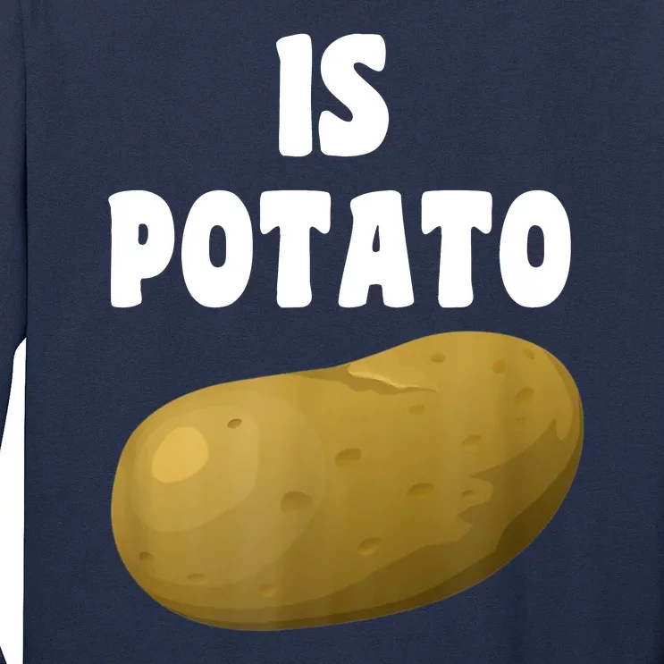 Is Potato As Seen On Late Night Television Long Sleeve Shirt