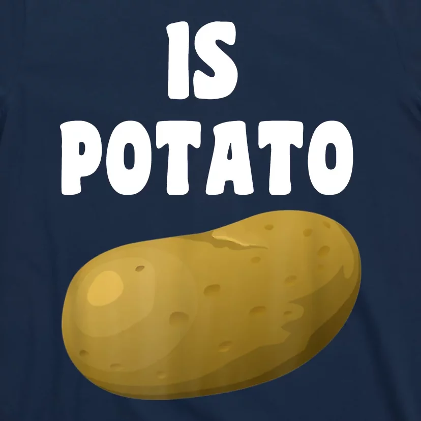 Is Potato As Seen On Late Night Television T-Shirt