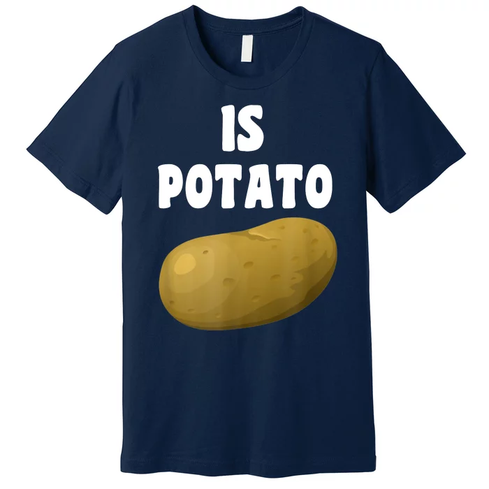 Is Potato As Seen On Late Night Television Premium T-Shirt