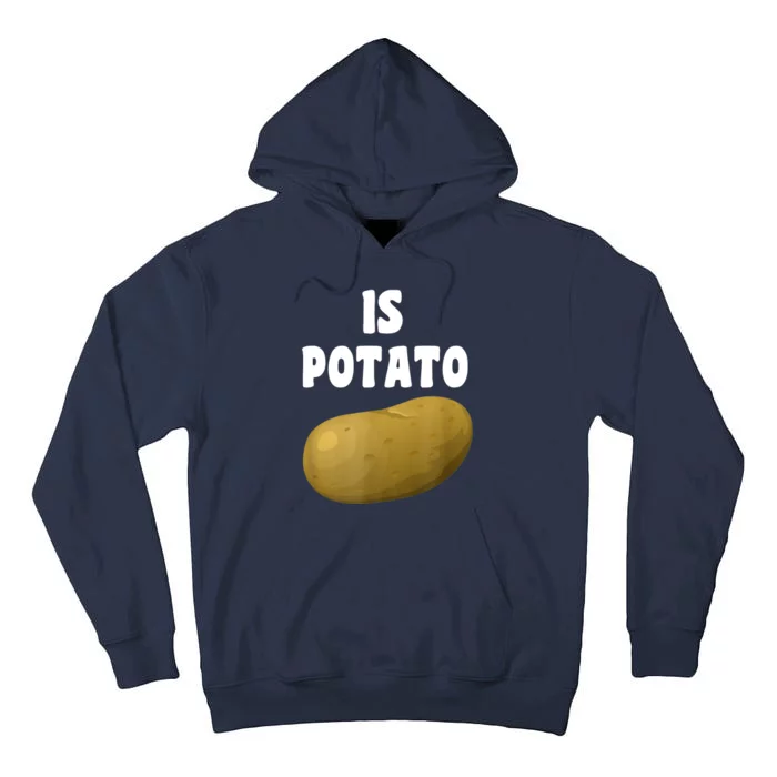 Is Potato As Seen On Late Night Television Tall Hoodie