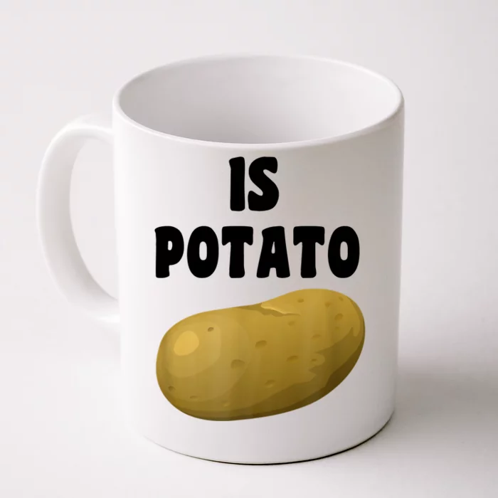 Trendy TV Show Is Potato Front & Back Coffee Mug