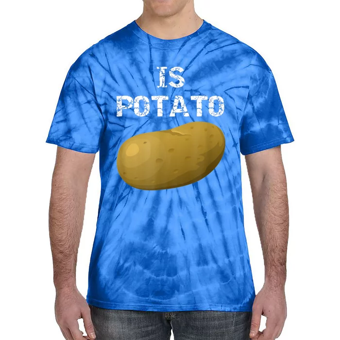 Is Potato As Seen On Late Night Television Tie-Dye T-Shirt