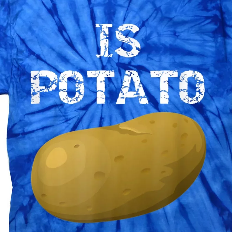 Is Potato As Seen On Late Night Television Tie-Dye T-Shirt