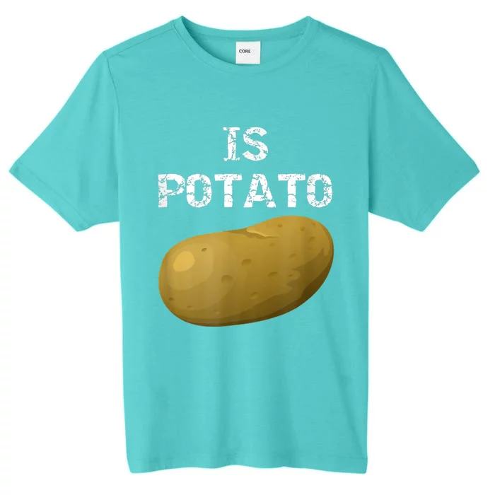 Is Potato As Seen On Late Night Television ChromaSoft Performance T-Shirt