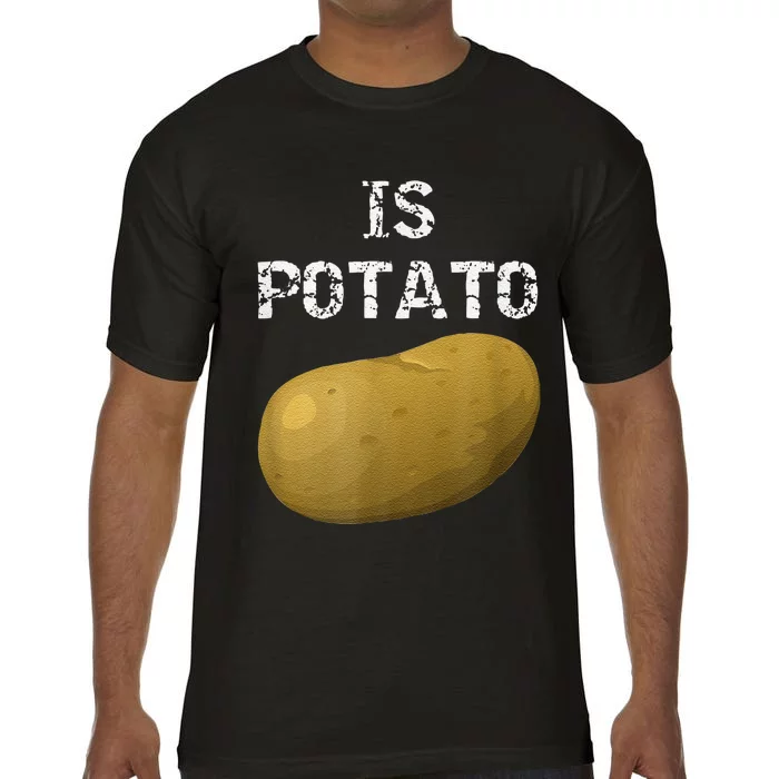 Is Potato As Seen On Late Night Television Comfort Colors T-Shirt