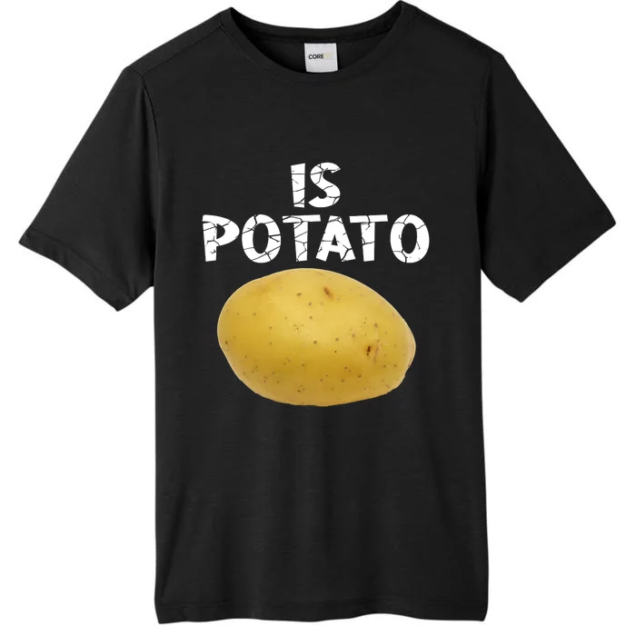 Is Potato As Seen On Late Night Television ChromaSoft Performance T-Shirt