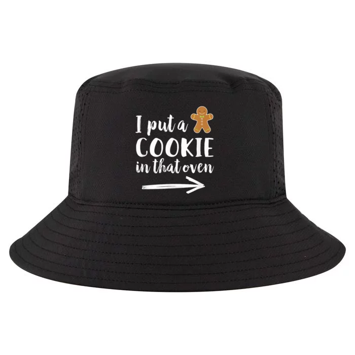 I Put a Cookie in That Oven Dad to Be Gingerbread Shirt Cool Comfort Performance Bucket Hat