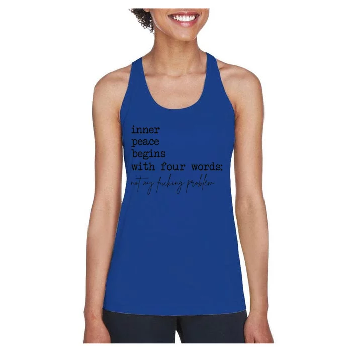 Inner Peace Begins With Four Words Women's Racerback Tank