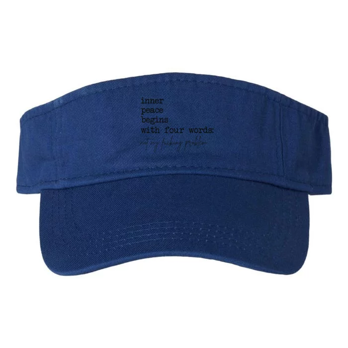 Inner Peace Begins With Four Words Valucap Bio-Washed Visor