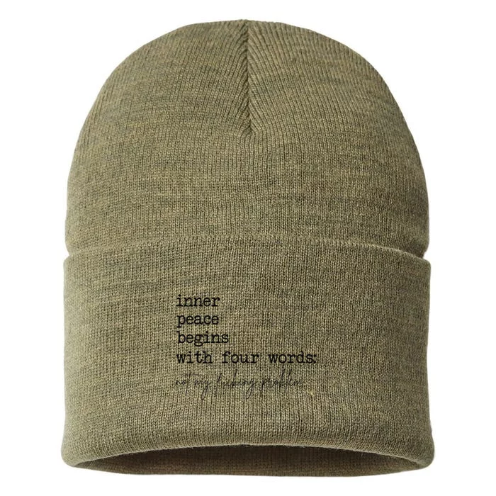 Inner Peace Begins With Four Words Sustainable Knit Beanie