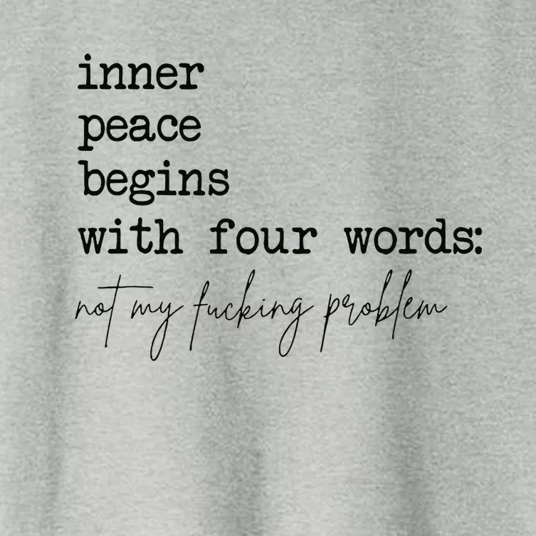 Inner Peace Begins With Four Words Women's Crop Top Tee