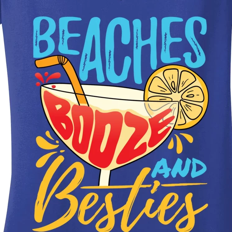 Island Party Beach Bachelorette Gift Beaches Booze And Besties Meaningful Gift Women's V-Neck T-Shirt