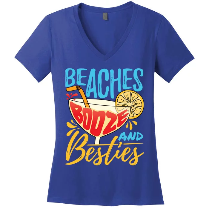 Island Party Beach Bachelorette Gift Beaches Booze And Besties Meaningful Gift Women's V-Neck T-Shirt