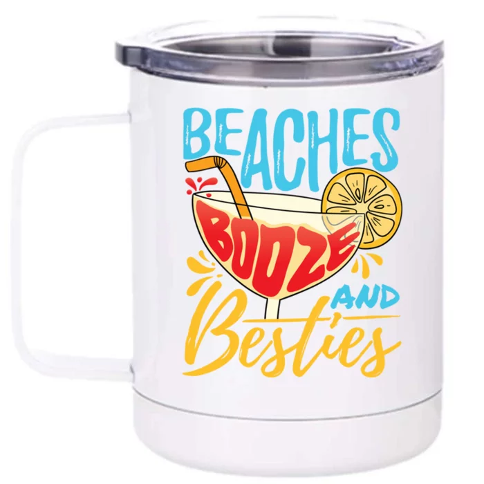 Island Party Beach Bachelorette Gift Beaches Booze And Besties Meaningful Gift Front & Back 12oz Stainless Steel Tumbler Cup