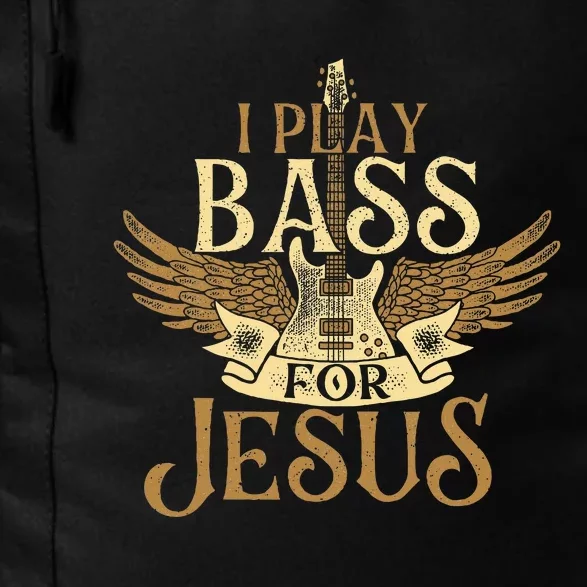 I Play Bass For Jesus Bassist Musician Bass Guitar Music Daily Commute Backpack