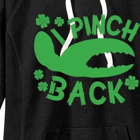 I Pinch Back Funny St Patricks Day Women's Fleece Hoodie