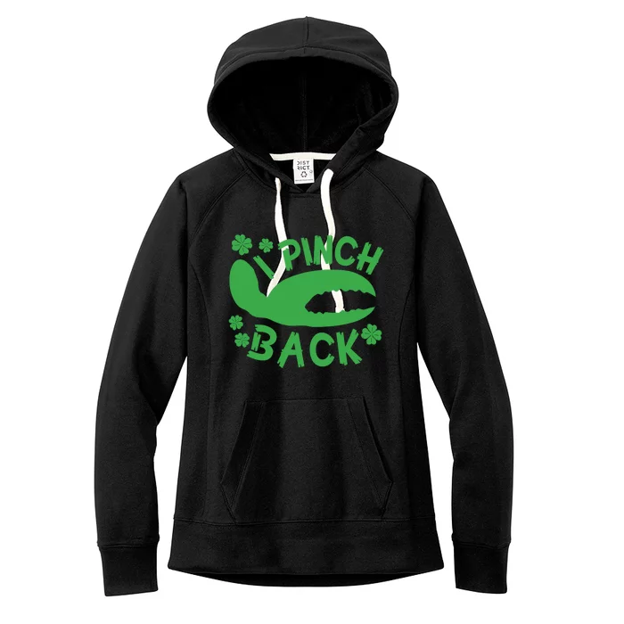 I Pinch Back Funny St Patricks Day Women's Fleece Hoodie