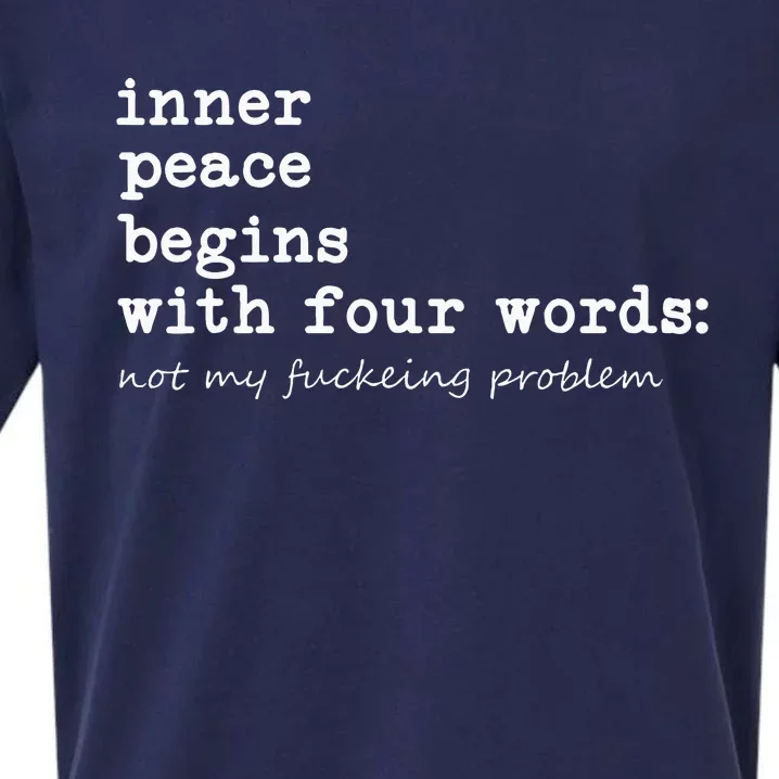 Inner Peace Begins With Four Words Sueded Cloud Jersey T-Shirt