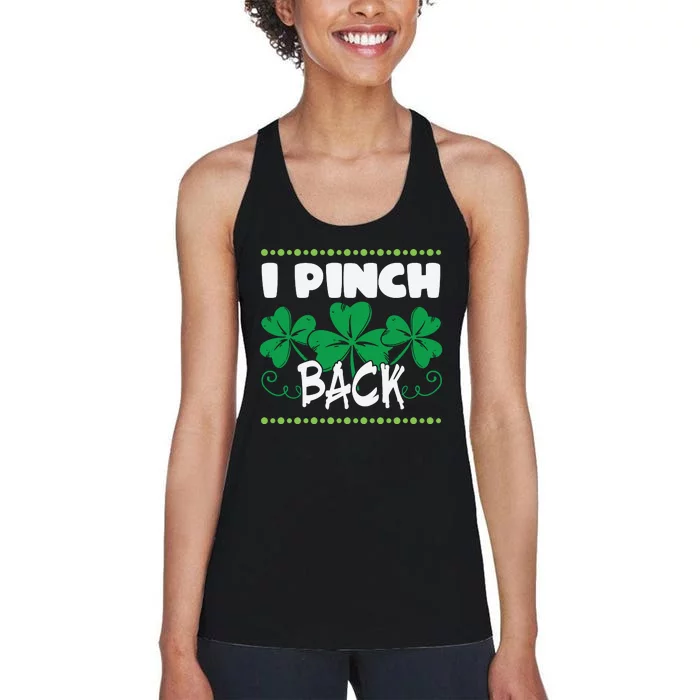 I Pinch Back Shamrock Funny St Patricks Day Women's Racerback Tank