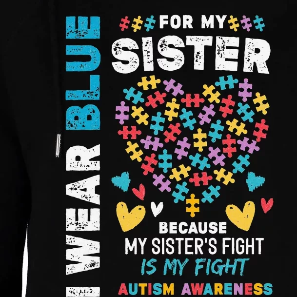 I'm Proud Brother I Wear Blue for my Sister Autism Awareness Womens Funnel Neck Pullover Hood