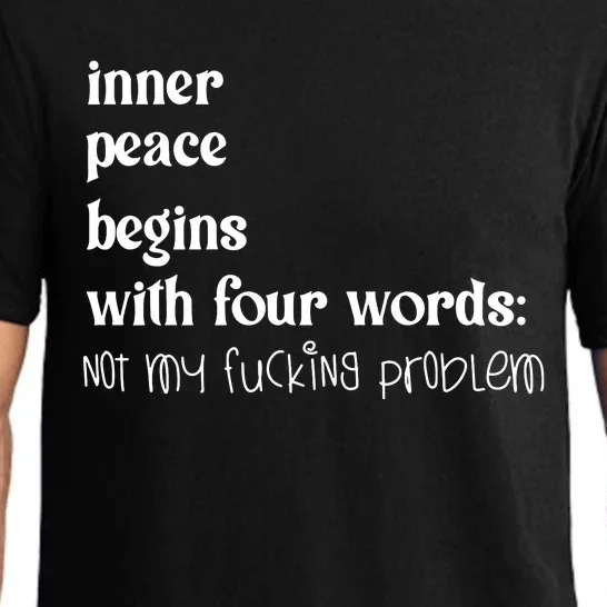 Inner Peace Begins With Four Words Pajama Set