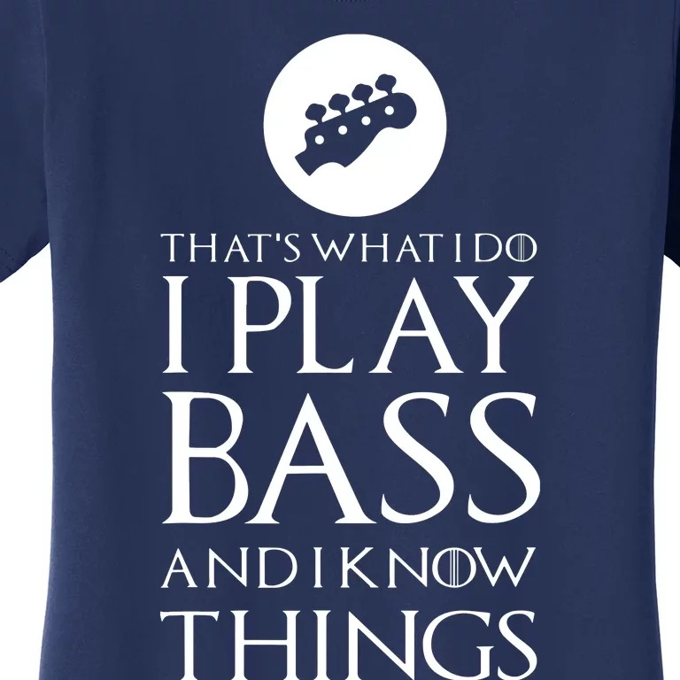 I Play Bass Funny Bass Guitar Women's T-Shirt