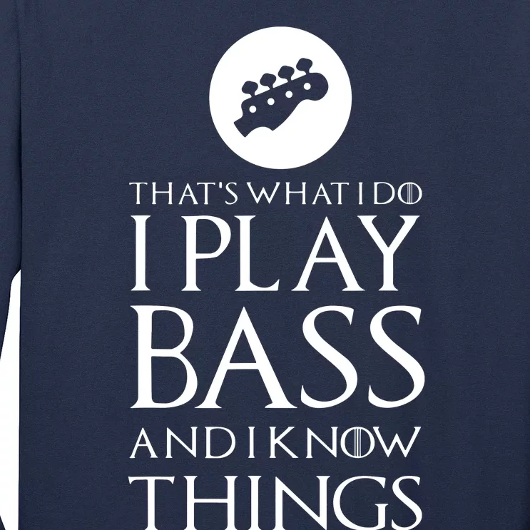 I Play Bass Funny Bass Guitar Long Sleeve Shirt