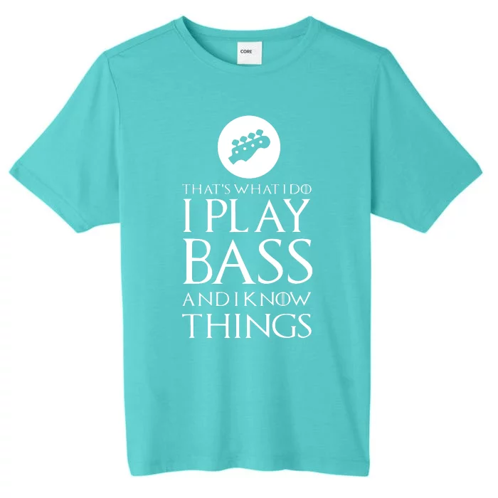 I Play Bass Funny Bass Guitar ChromaSoft Performance T-Shirt