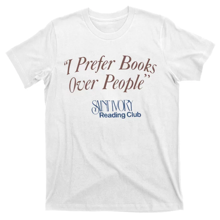 I Prefer Books Over People T-Shirt