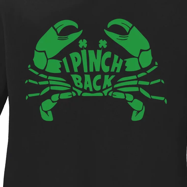 I Pinch Back Crayfish Funny St Patrick's Day Irish Day Ladies Long Sleeve Shirt