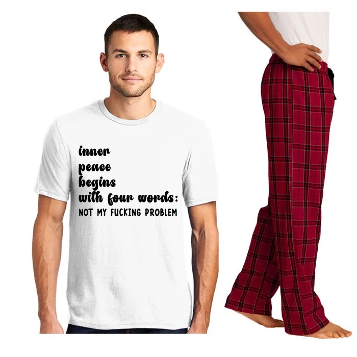 Inner Peace Begins With Four Words Hilarious Joke Pajama Set