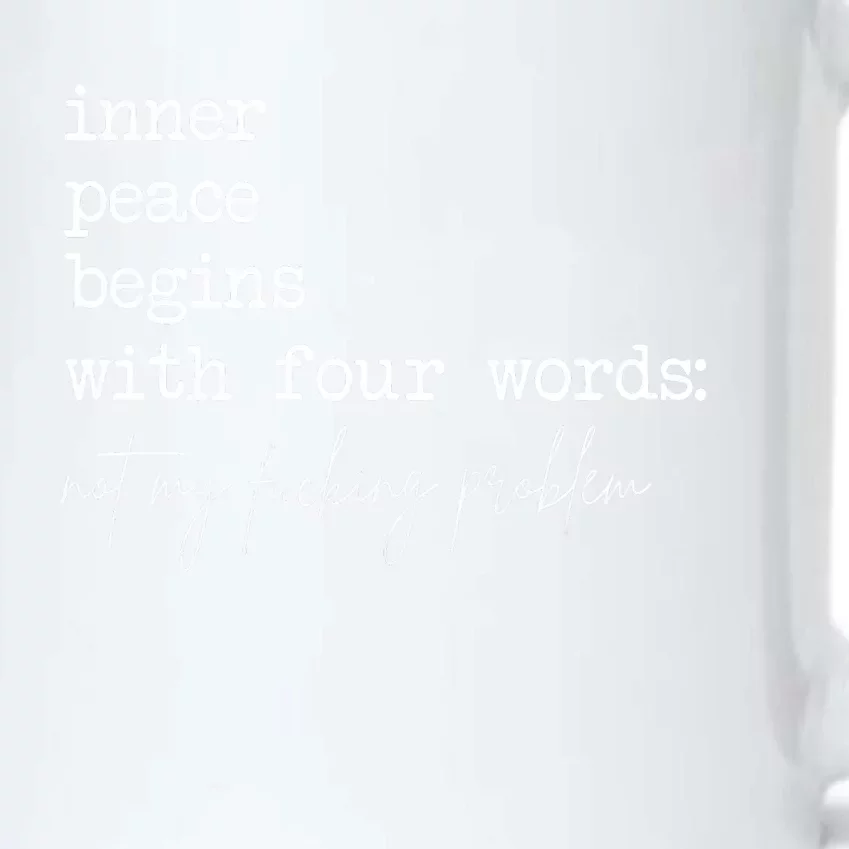 Inner Peace Begins With Four Words Black Color Changing Mug