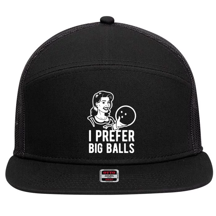 I Prefer Big Balls Funny Bowling Bowlers Gift Retro Gift 7 Panel Mesh Trucker Snapback Hat