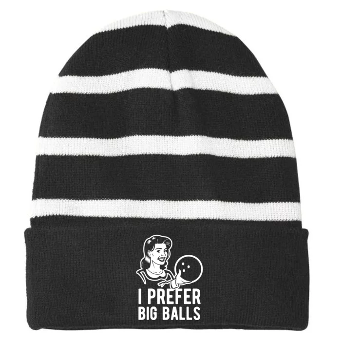 I Prefer Big Balls Funny Bowling Bowlers Gift Retro Gift Striped Beanie with Solid Band