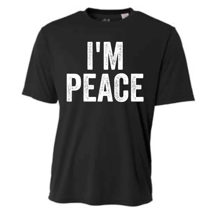 I'm Peace Cool Gift I Come In Peace Funny Couple's Matching Gift Cooling Performance Crew T-Shirt