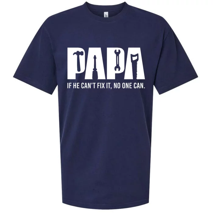 If Papa CanT Fix It Sueded Cloud Jersey T-Shirt