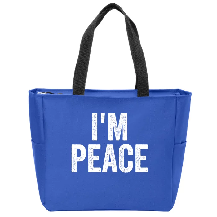 Im Peace Cool Gift I Come In Peace Funny Couples Matching Gift Zip Tote Bag