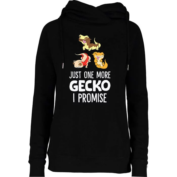 I Promise Crested Gecko Owner Just One More Crested Gecko Womens Funnel Neck Pullover Hood