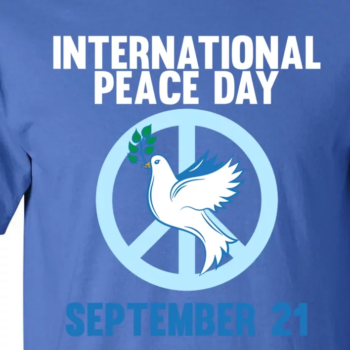 International Peace Day Earth World Peace Day Lover Graphic Gift Tall T-Shirt