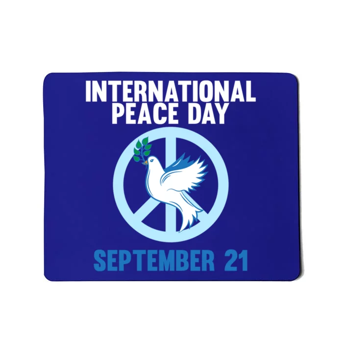 International Peace Day Earth World Peace Day Lover Graphic Gift Mousepad