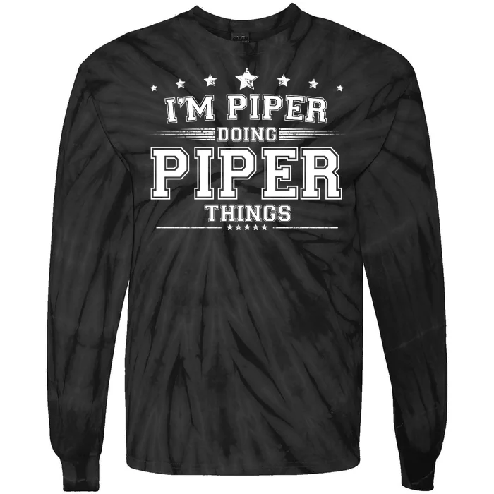 Im Piper Doing Piper Things Tie-Dye Long Sleeve Shirt