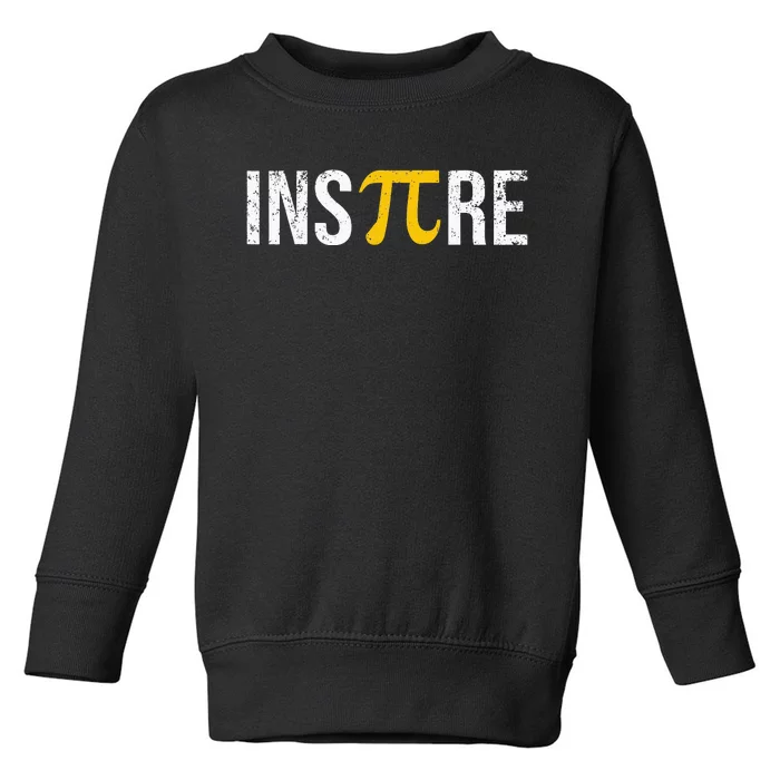 Inspire Pi Day 3.14 Math National Pi Day For Student Teacher Toddler Sweatshirt