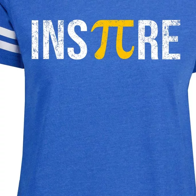 Inspire Pi Day 3.14 Math National Pi Day For Student Teacher Enza Ladies Jersey Football T-Shirt