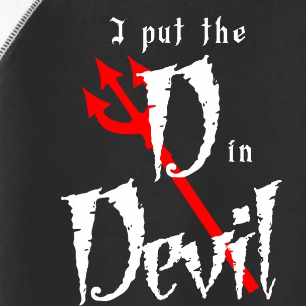 I Put D In Devil Halloween Matching Couple Boyfriend Toddler Fine Jersey T-Shirt