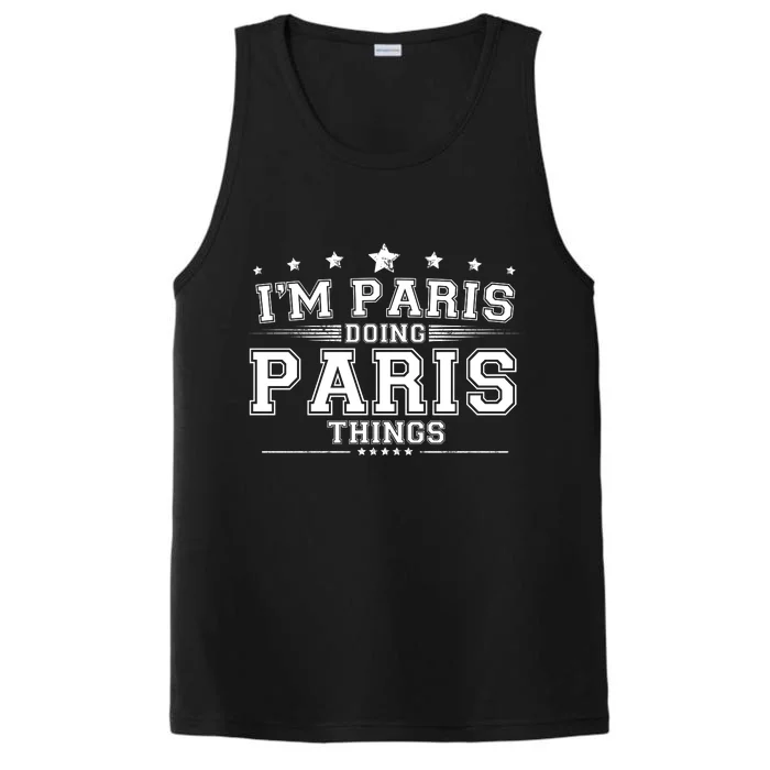 Im Paris Doing Paris Things Performance Tank