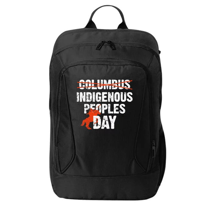 Indigenous Peoples Day Not Columbus Day Native Indian City Backpack