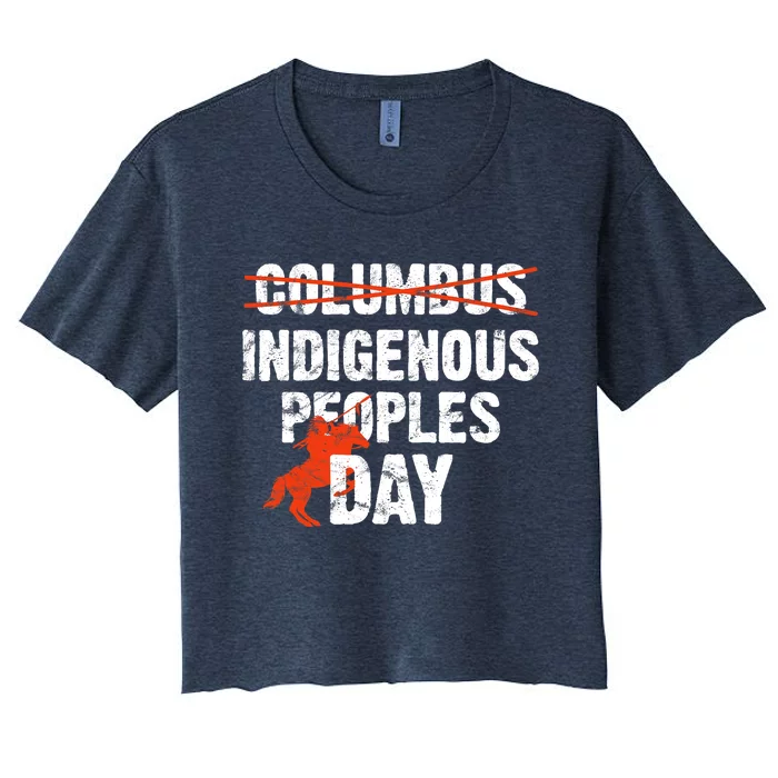 Indigenous Peoples Day Not Columbus Day Native Indian Women's Crop Top Tee