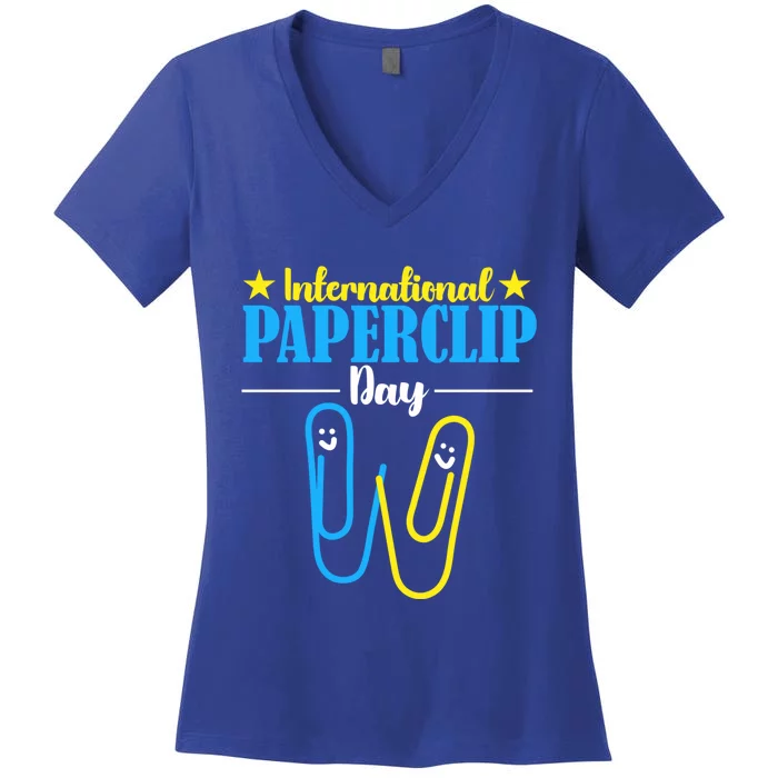 International Paperclip Day 29th May Papeclip Day Gift Women's V-Neck T-Shirt