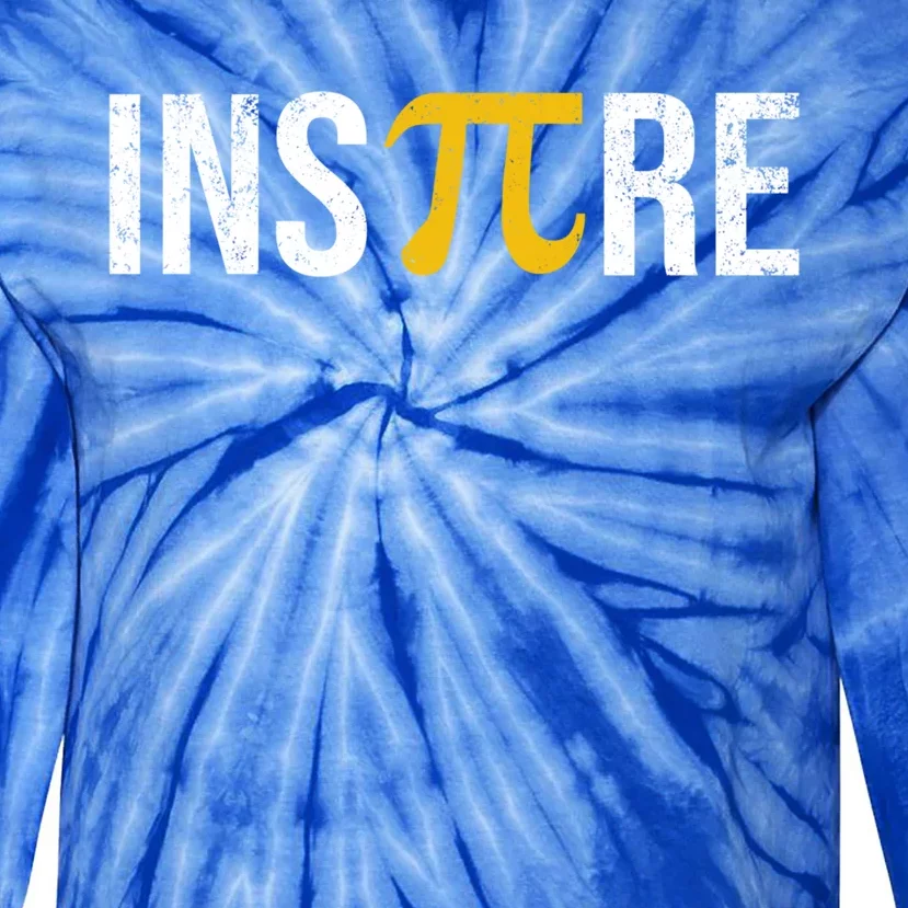 Inspire Pi Day 3 14 Math National Pi Day For Student Teacher Funny Gift Tie-Dye Long Sleeve Shirt