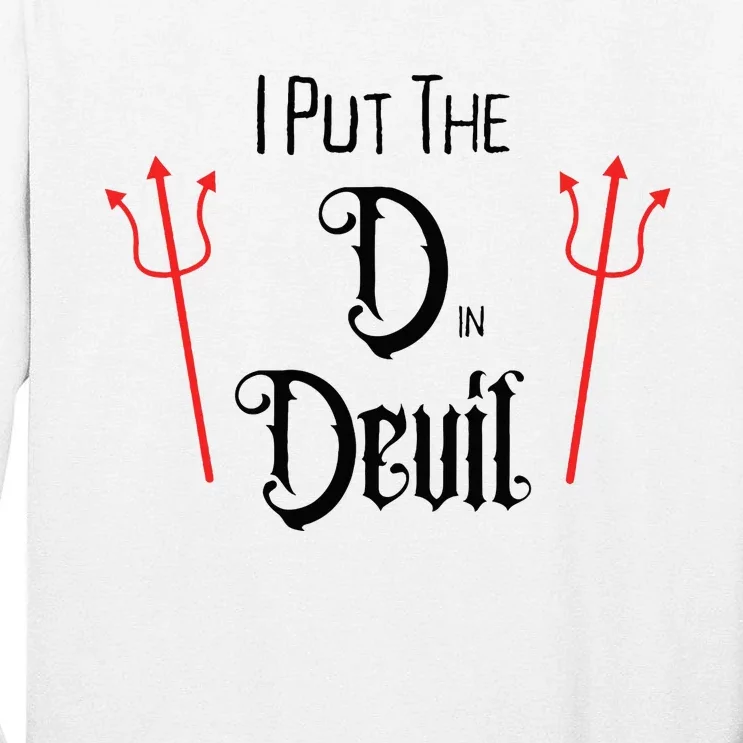 I Put D In Devil Halloween Matching Couple Boyfriend Tall Long Sleeve T-Shirt